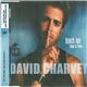 David Charvet - Teach Me How To Love