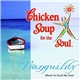 Jack Canfield & Mark Victor Hansen, Sean Turner , Rueben Correa - Chicken Soup For The Soul: Tranquility