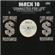 Mack 10 Featuring Ice Cube, WC And Butch Cassidy - Connected For Life