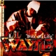 Lil Wayne - Way Of Life